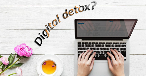 The Benefits of a Digital Detox