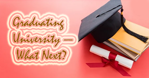 Graduating University - What Next?