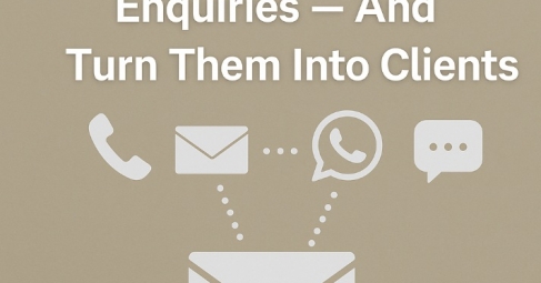 How to Respond to Enquiries – and Turn Them Into Clients